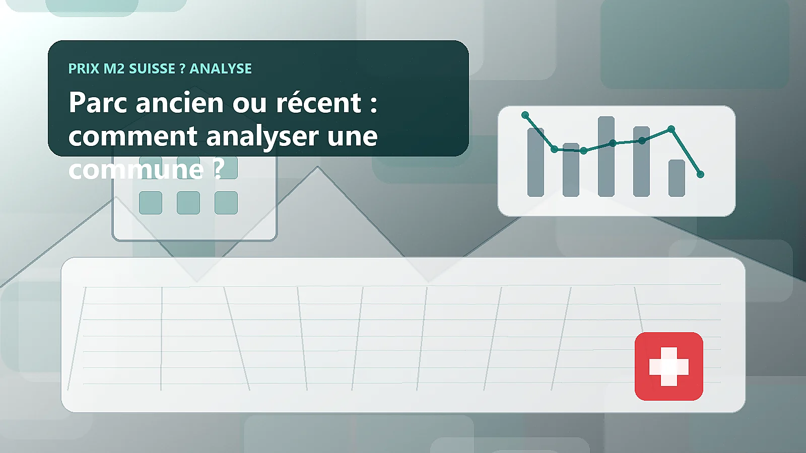 Parc ancien ou récent : comment analyser une commune ?